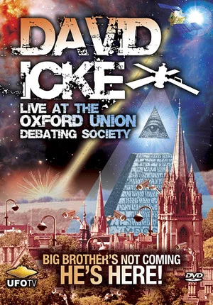 Постер: David Icke: Live at Oxford Union Debating Society