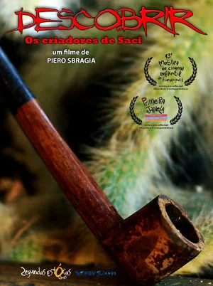 Постер: Descobrir: Os Criadores de Saci