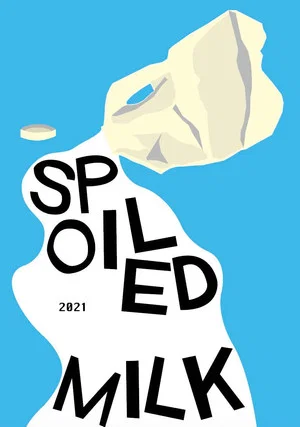 Постер: Spoiled Milk