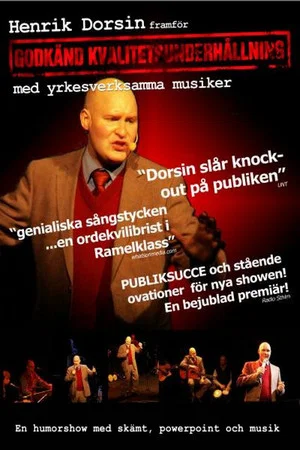 Постер: Henrik Dorsin - Godkänd Kvalitetsunderhållning