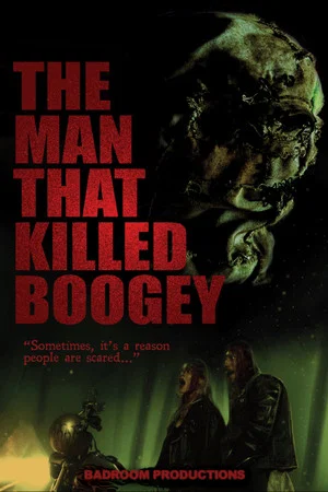 Постер: The Man That Killed Boogey