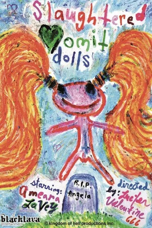 Постер: Slaughtered Vomit Dolls