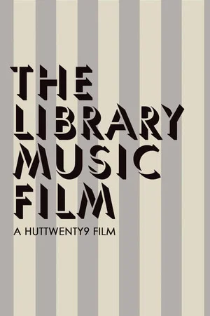 Постер: The Library Music Film