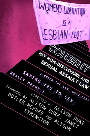 Постер: Consent: HIV non-disclosure and sexual assault law