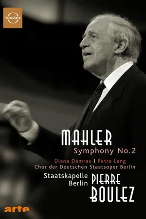 Постер: Gustav Mahler: Symphony No. 2 Resurrection