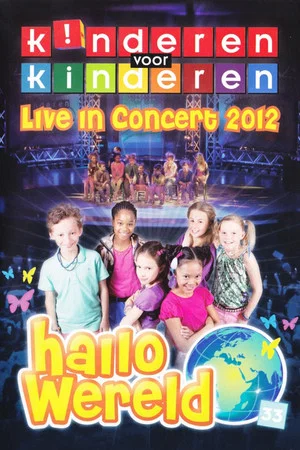Постер: Kinderen voor kinderen 33 - Hallo Wereld