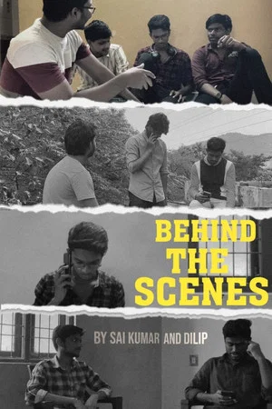 Постер: Behind the scenes