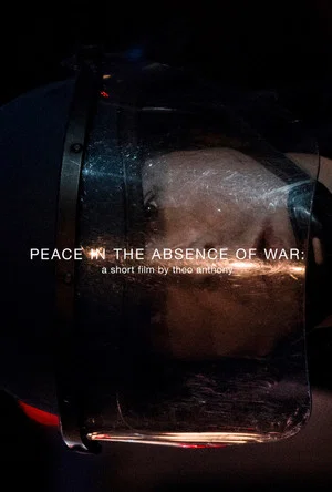 Постер: Peace in the Absence of War