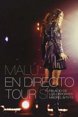 Постер: Malú - Tour Sí