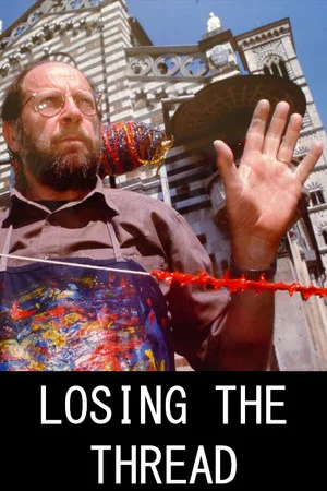 Постер: Losing the Thread