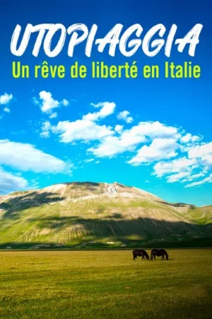 Постер: Utopiaggia - Un rêve de liberté en Italie
