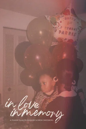 Постер: in love, in memory