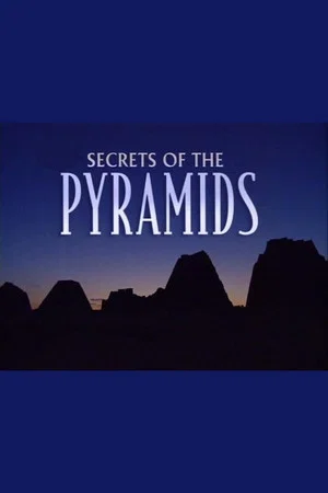 Постер: Secrets of the Pyramids