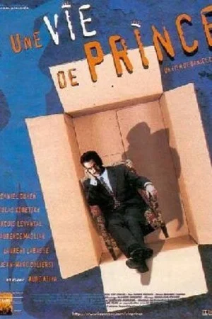 Постер: Une vie de prince