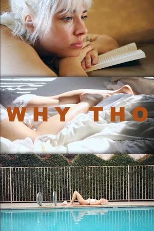 Постер: WHY THO