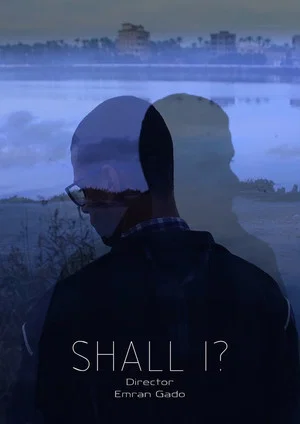 Постер: Shall I?