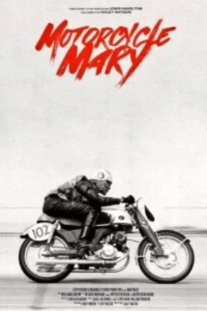Постер: Motorcycle Mary