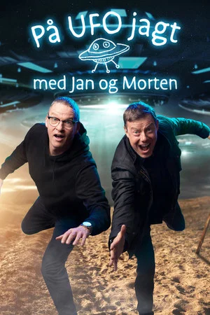 Постер: På UFO jagt med Jan og Morten