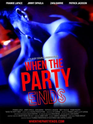 Постер: When the Party Ends