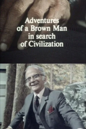 Постер: Adventures of a Brown Man in Search of Civilization