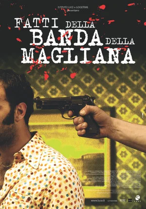 Постер: Fatti della banda della Magliana