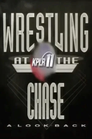 Постер: Wrestling At The Chase: A Look Back