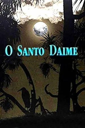 Постер: O Santo Daime