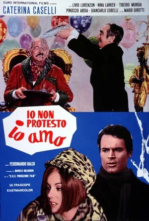 Постер: Io non protesto, io amo