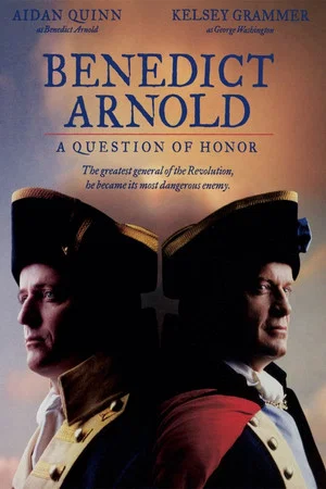 Постер: Benedict Arnold: A Question of Honor