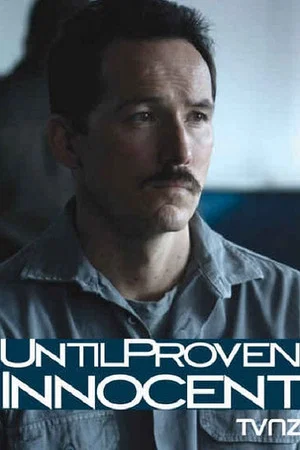 Постер: Until Proven Innocent