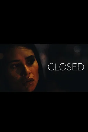 Постер: Closed