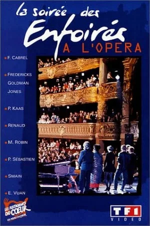 Постер: Les Enfoirés 1992 - La Soirée des Enfoirés à l'Opéra