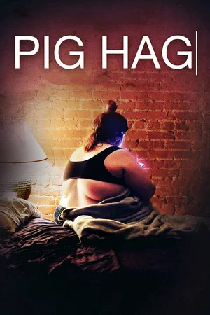Постер: Pig Hag