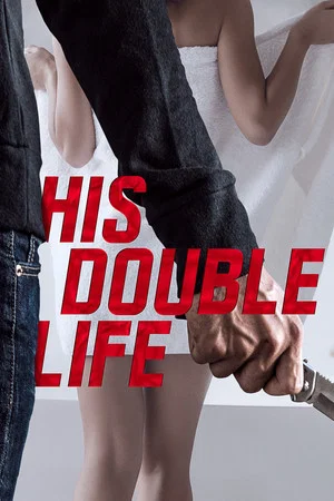 Постер: His Double Life