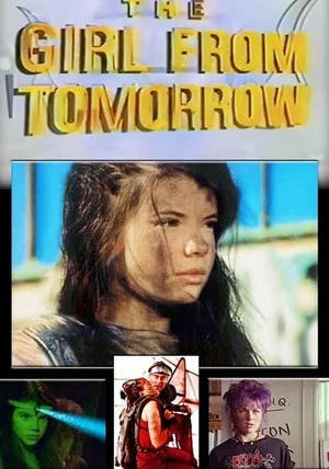 Постер: The Girl From Tomorrow