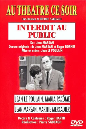 Постер: Interdit au public