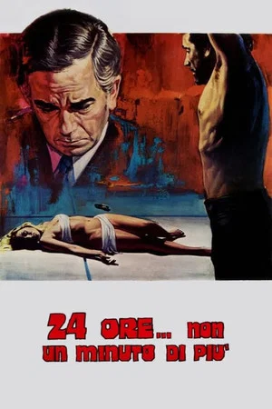 Постер: 24 Hours... Not a Minute More