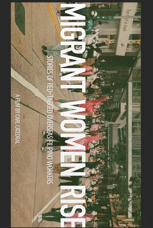 Постер: Migrant Women Rise:Stories of Red-Tagged Overseas Filipino Workers