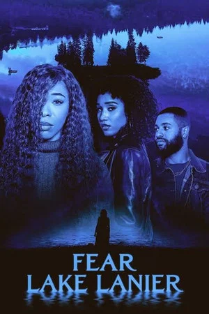 Постер: Fear Lake Lanier