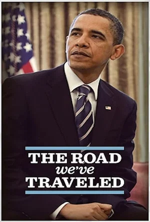 Постер: The Road We've Traveled