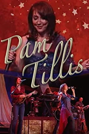 Постер: Pam Tillis: Live at the Renaissance Center