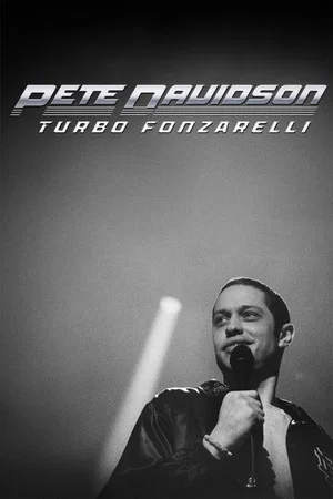 Постер: Pete Davidson: Turbo Fonzarelli