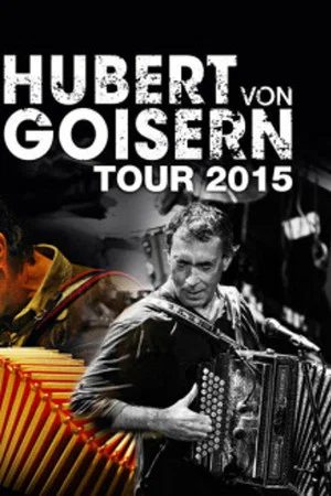 Постер: Hubert von Goisern Konzert in 2015 in Wien