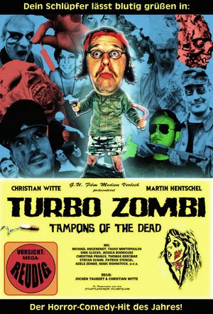 Постер: Turbo Zombi - Tampons of the Dead