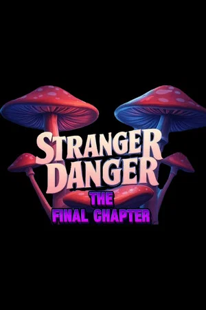 Постер: Stranger Danger: The Final Chapter