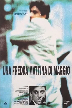 Постер: Una fredda mattina di maggio