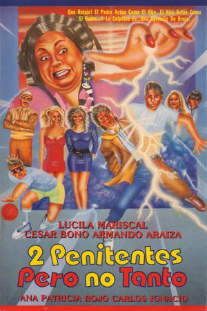 Постер: Dos Penitentes Pero no Tanto