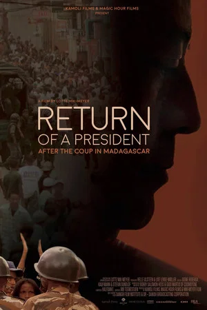 Постер: Return of a President