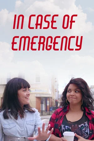 Постер: In Case of Emergency