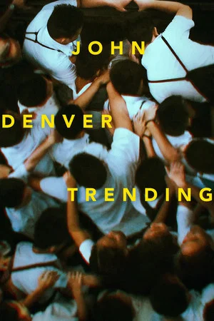 Постер: John Denver Trending